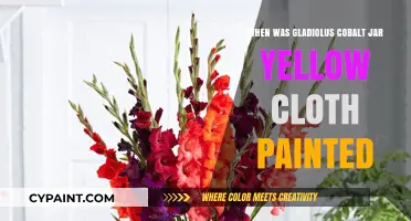 Gladiolus Cobalt Jar Yellow Cloth Painting: Unveiling Its Creation Date