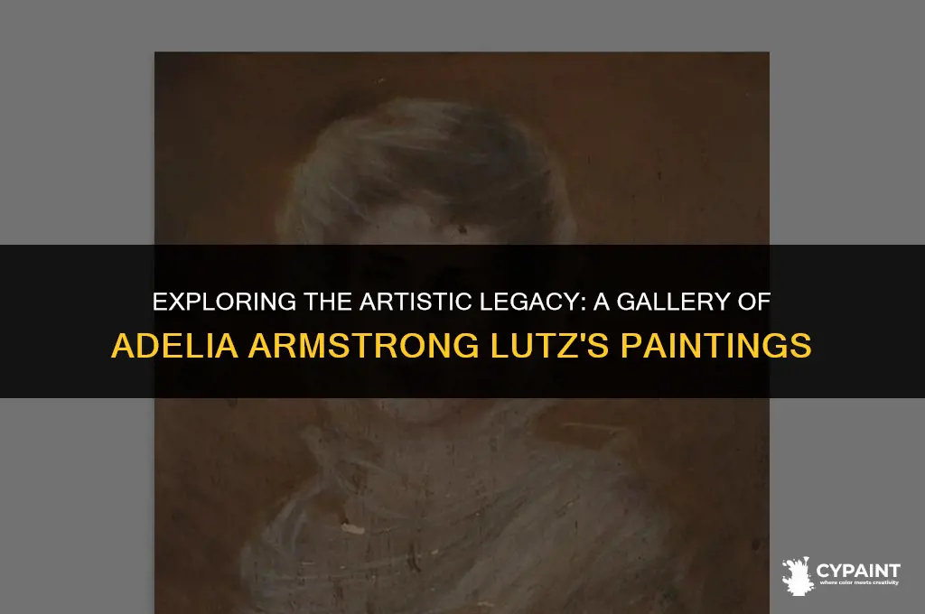 where are a gallery for adelia armstrong lutz