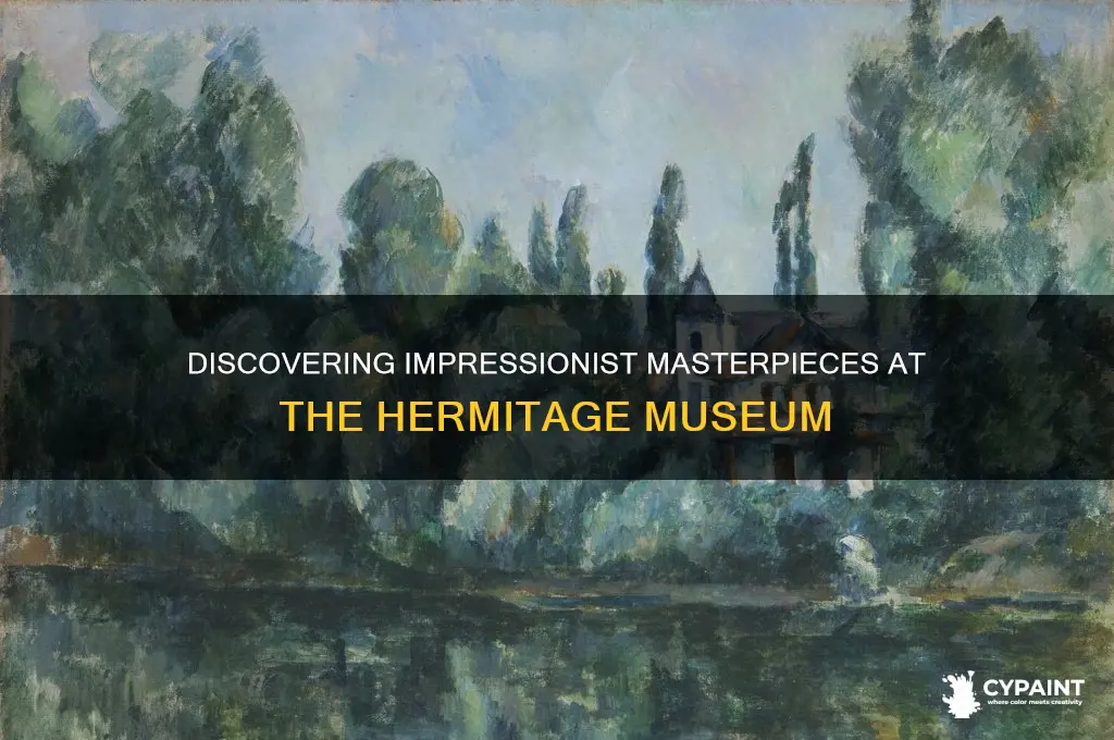 where are the impressionist paintings in the hermitage