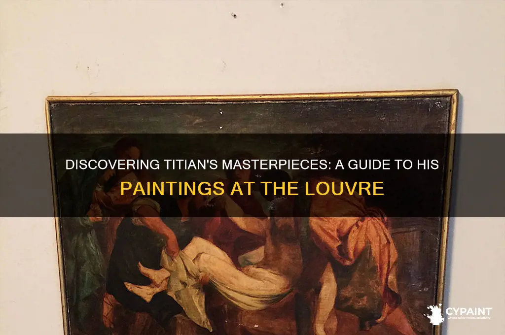 where are the titian paintings in the louvre