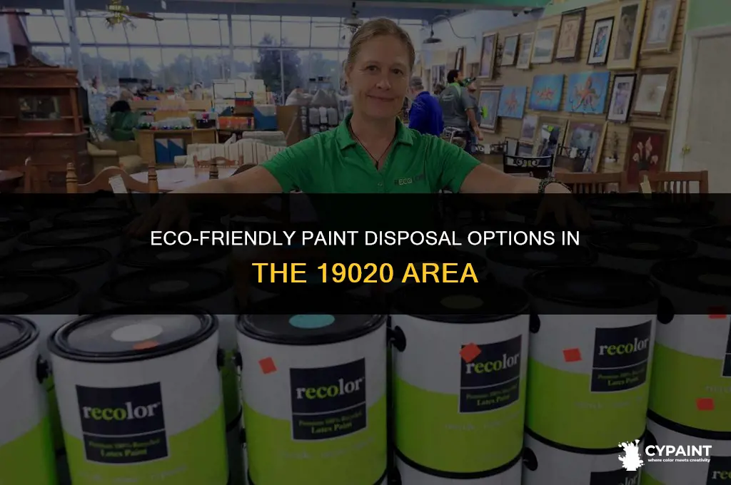 where can i dispose of paint in 19020