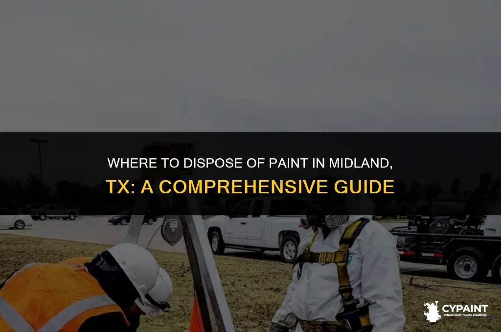 where can i dispose of paint midland tx