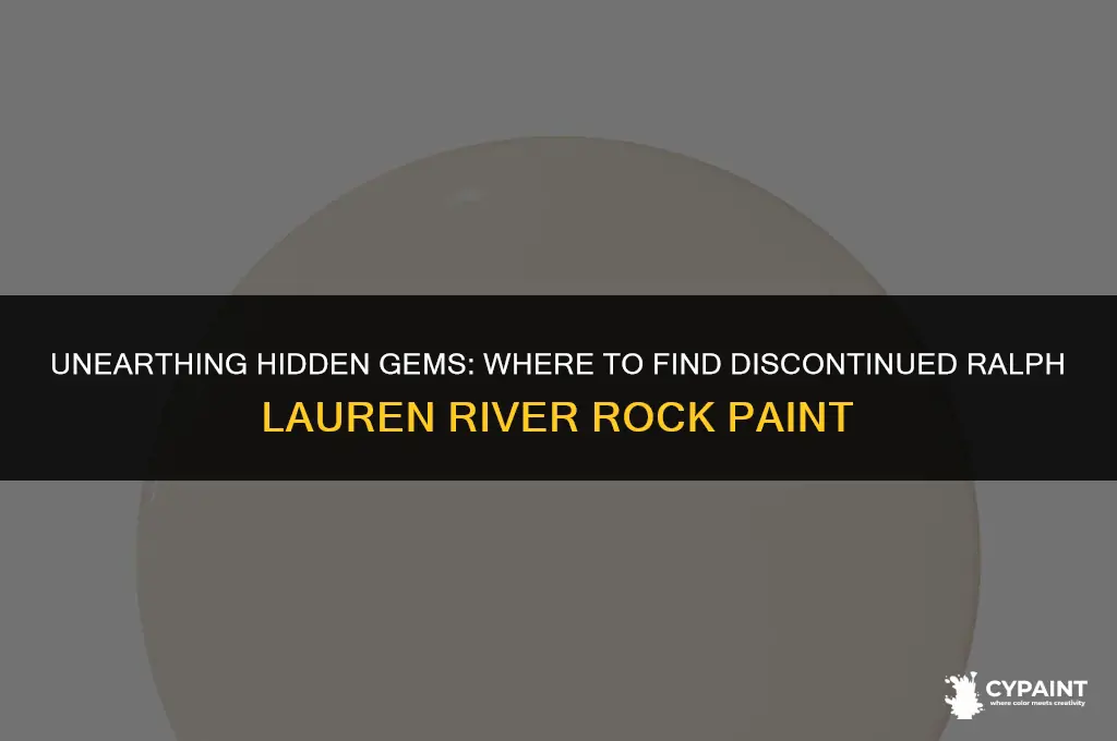 where can i find discontinued ralph lauren river rock paint