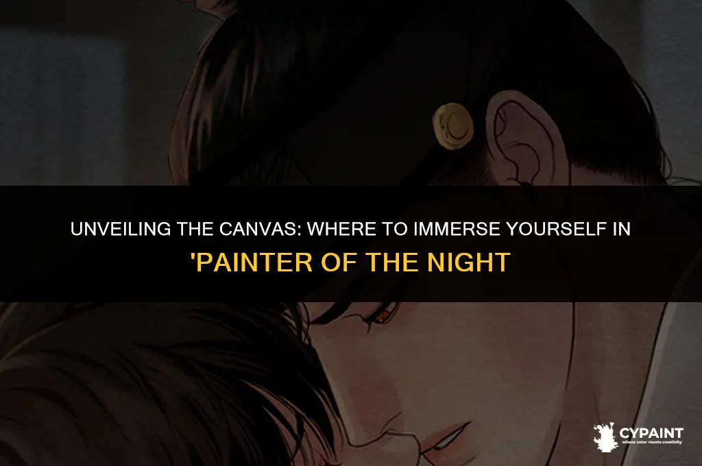 where can i read painter of the night