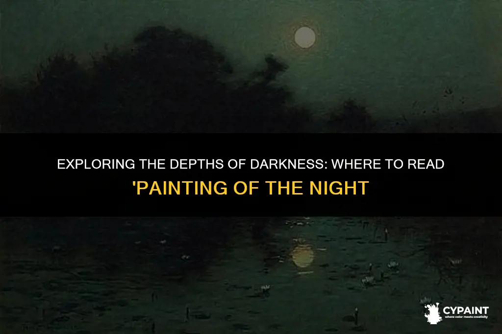 where can i read painting of the night