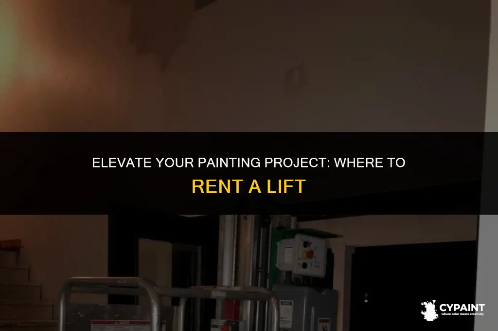 where can i rent a lift for painting