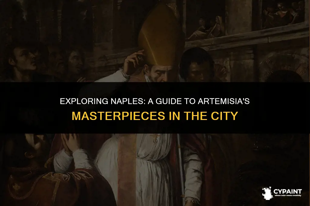 where can i see artemisia paintings in naples