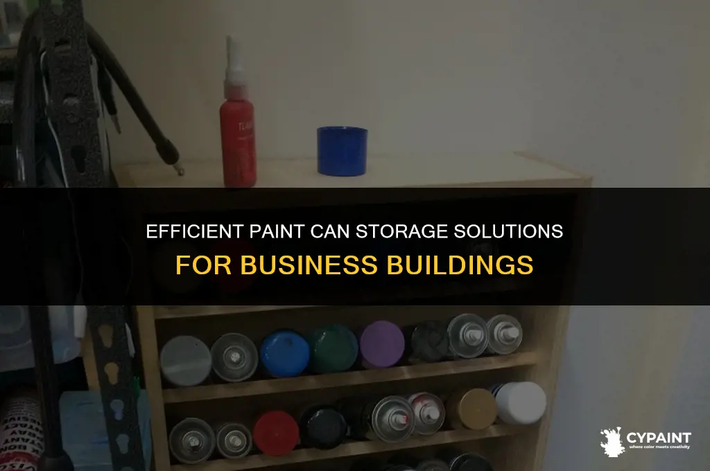 where can i store paint cans in a business building