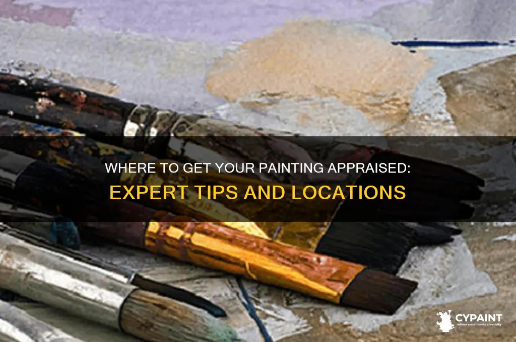 where can i take a painting to be appraised