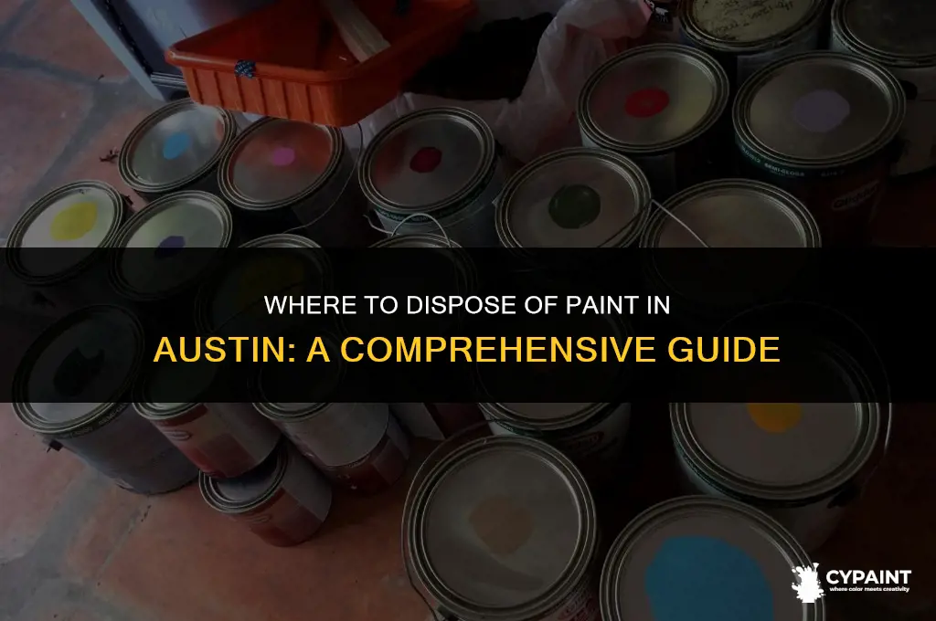 where can i throw away paint in austin