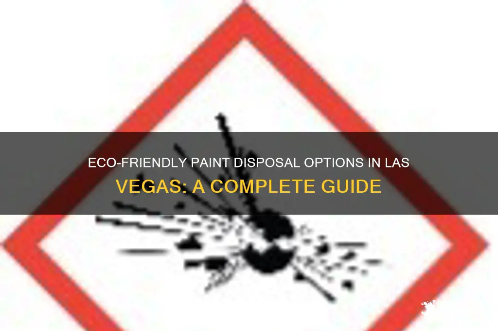 where can i throw away paint in las vegas