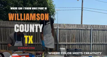 Where to Dispose of Paint in Williamson County, TX: A Guide