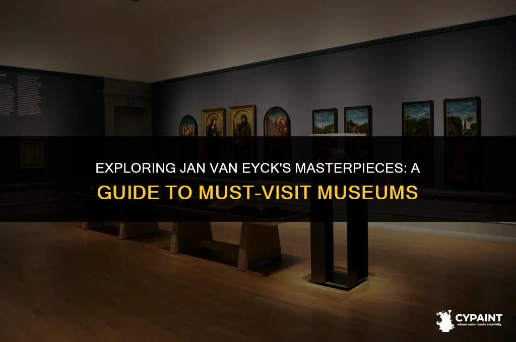 where can we enjoy some of jan van eyck paintings