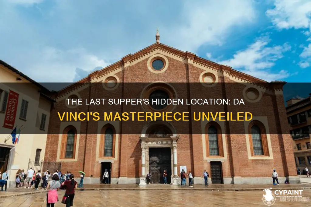 where did da vinci paint the last supper