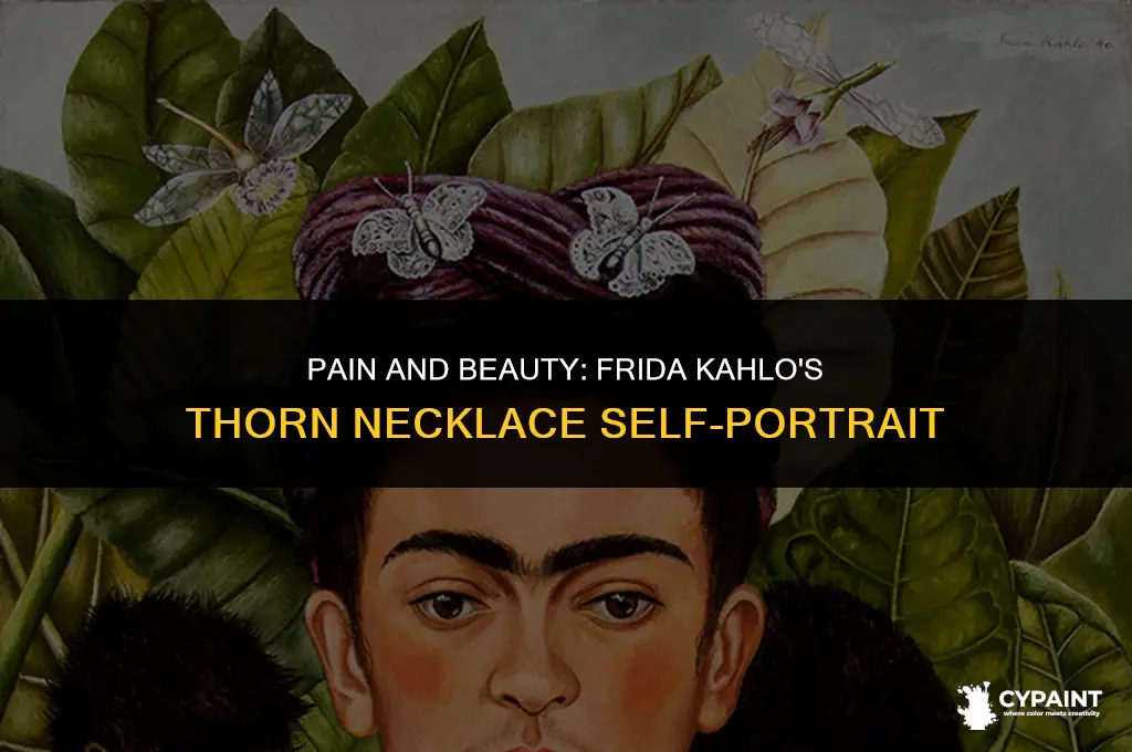 where did frida kahlo paint self portrait with thorn necklace
