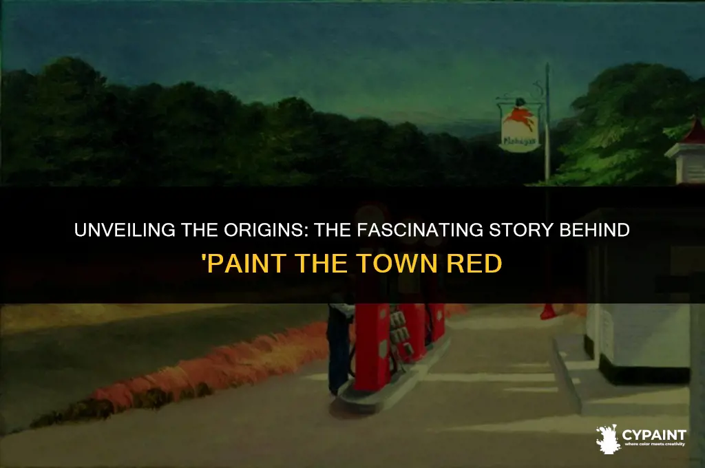 where did the expression paint the town red come from