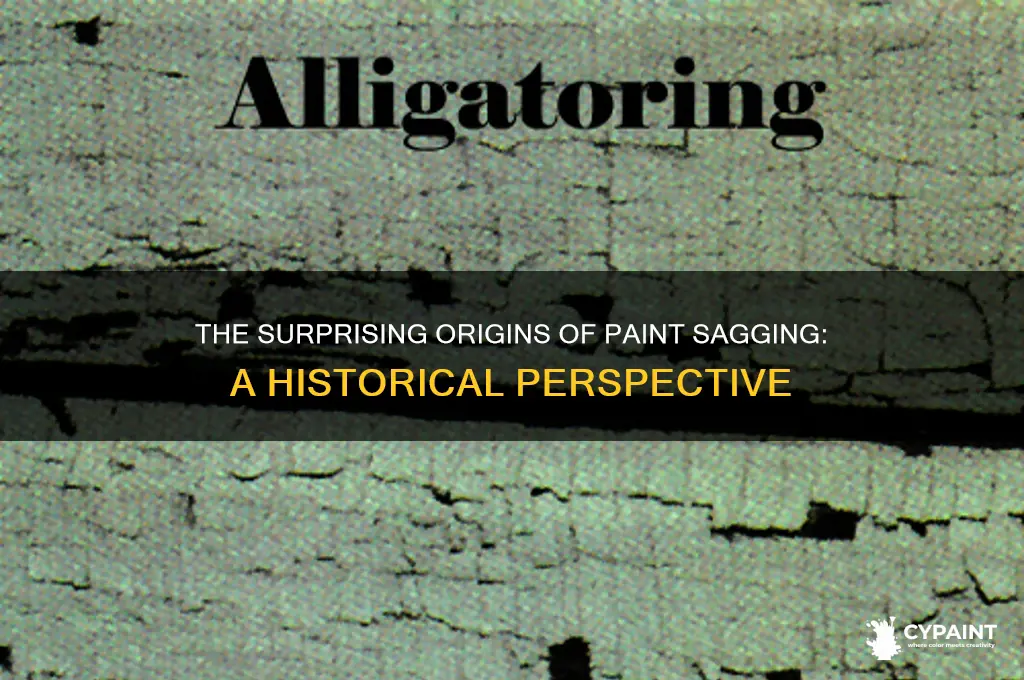where did wareing your paint sagging come from