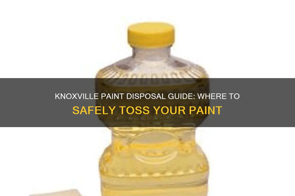 where do i dispose of paint in knoxville tn