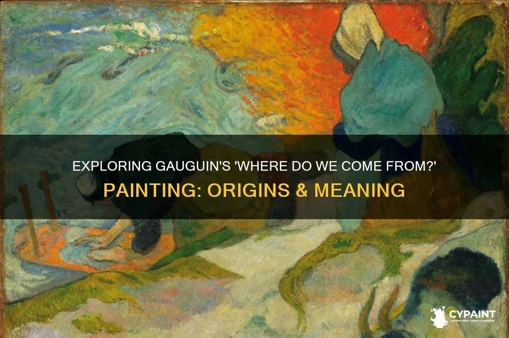 where do we come from paul gauguin painting