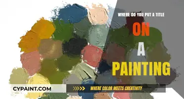 Where to Place a Title on Your Painting: A Creative Guide