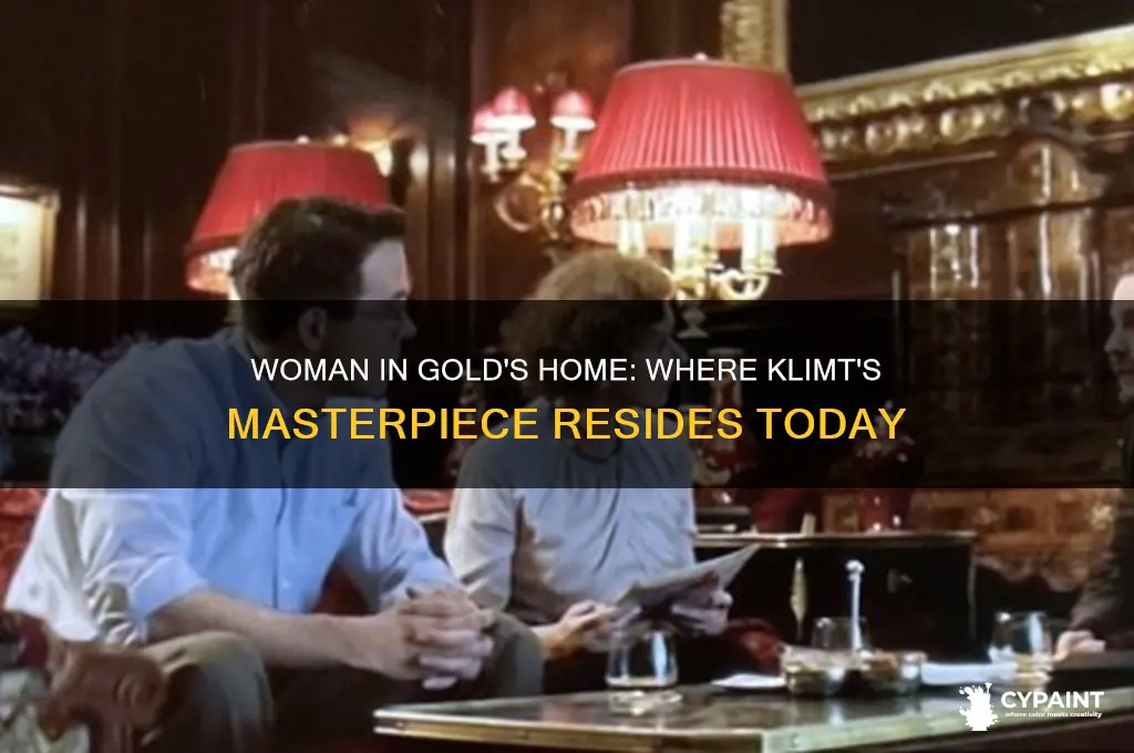where does the woman in gold painting hang