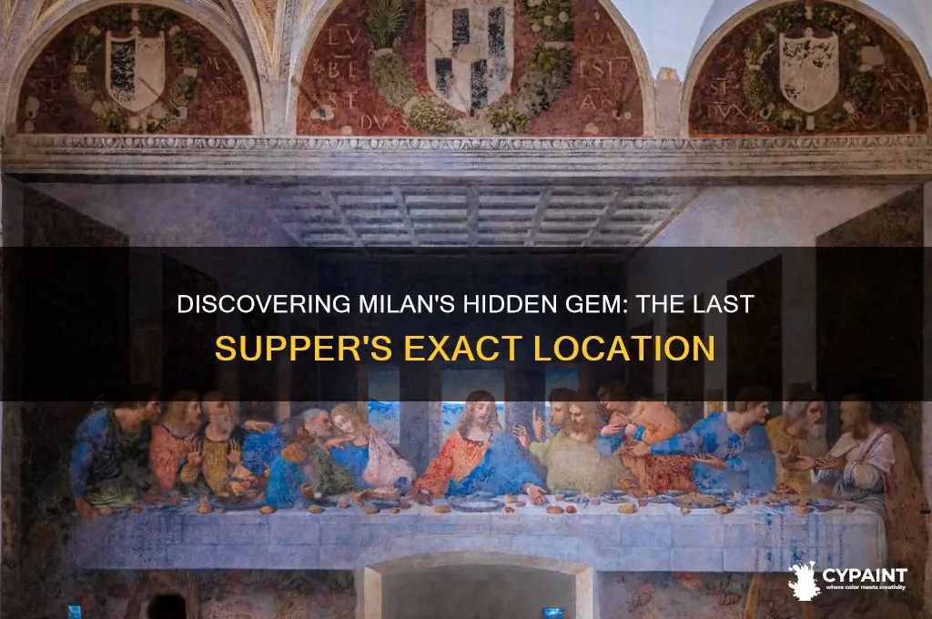 where in milan is the last supper painting