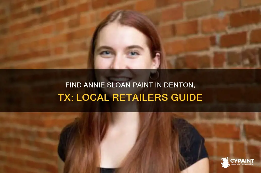 where is annie sloan paint sold in denton tx