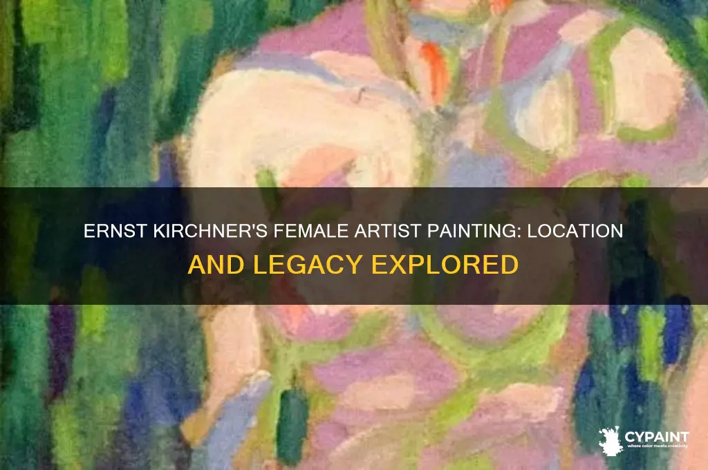 where is the female artist painting by ernst kirchner