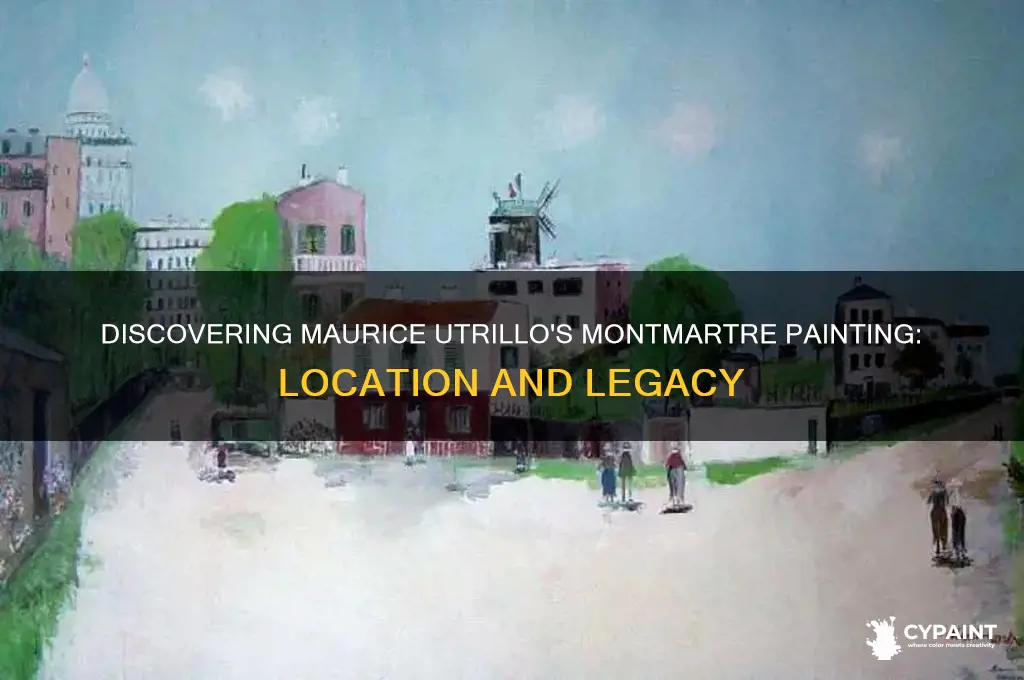 where is the maurice utrillo painting called monmartre