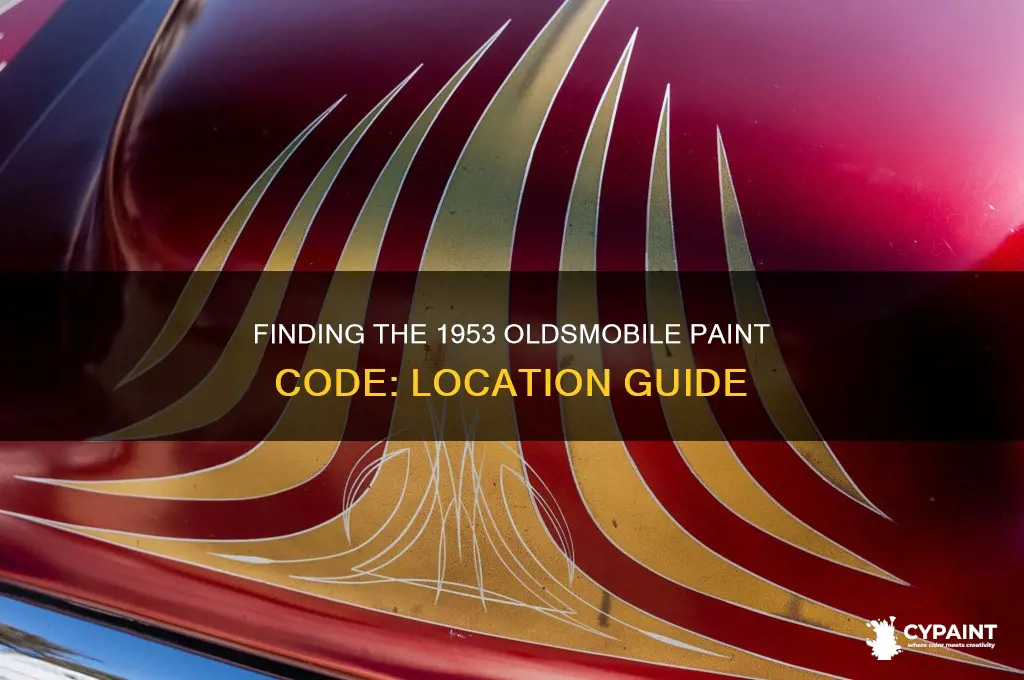 where is the paint code located on 1953 oldsmobile