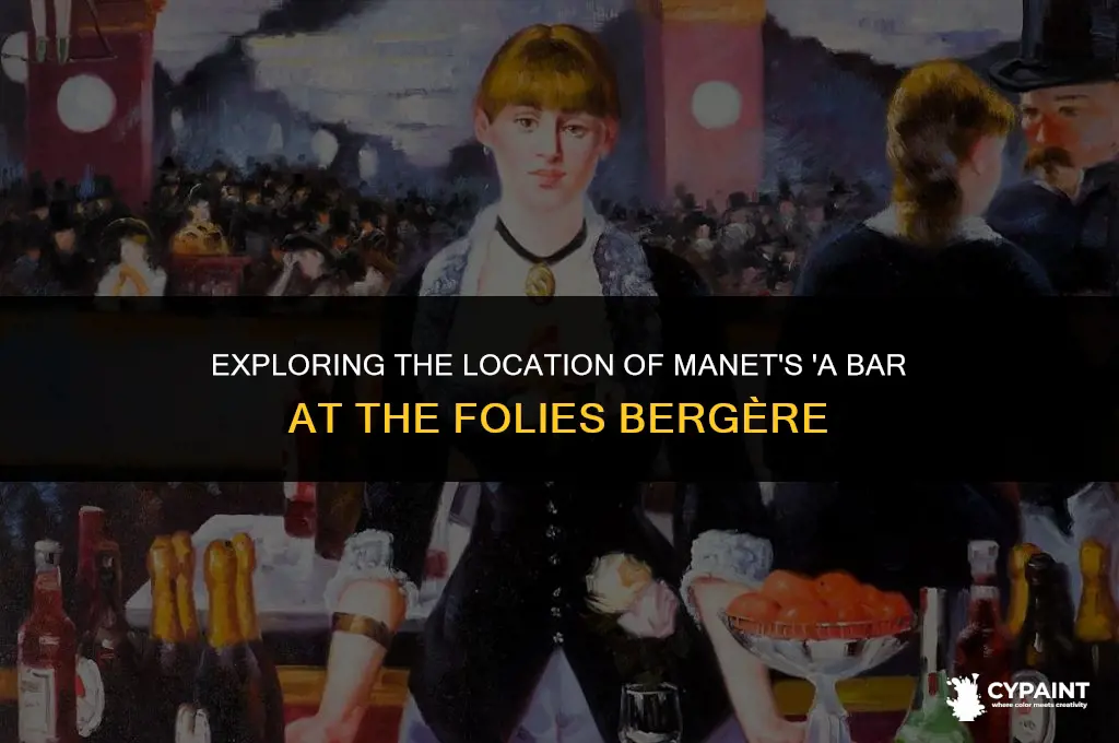 where is the painting a bar at the folies bergere