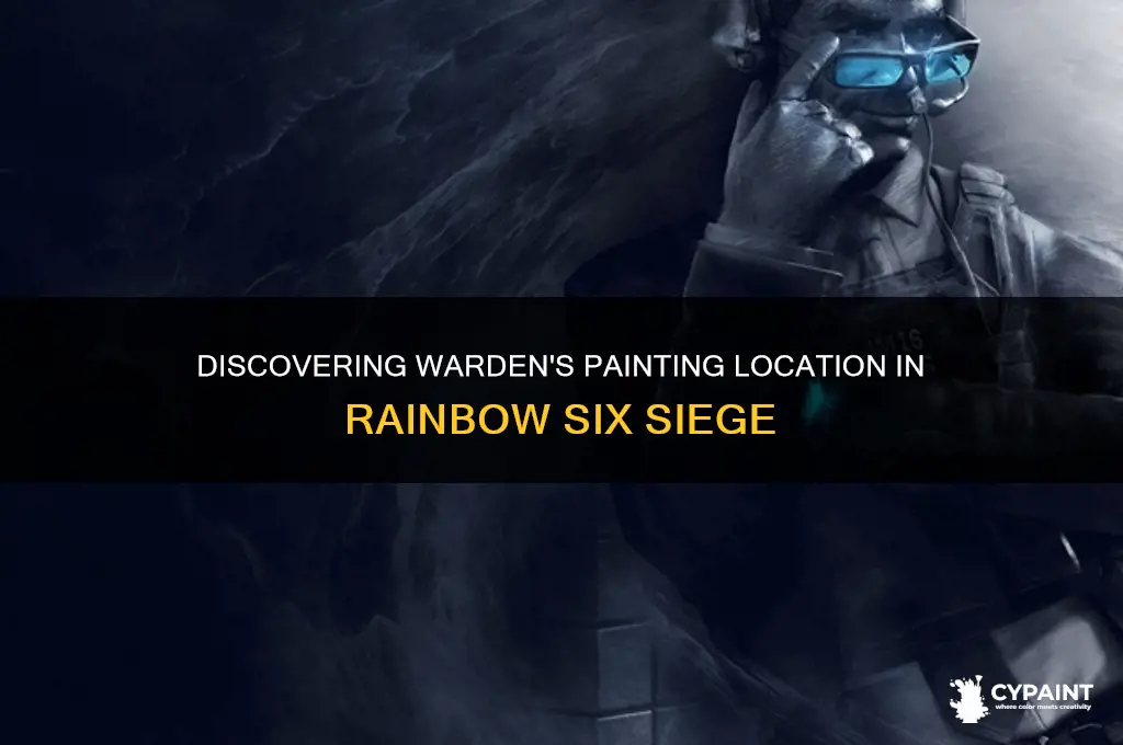 where is the painting of warden in siege