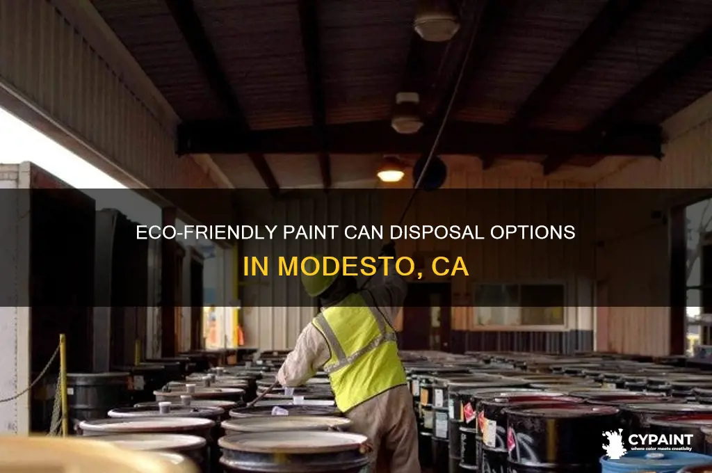 where to dispose of paint cans in modeto ca