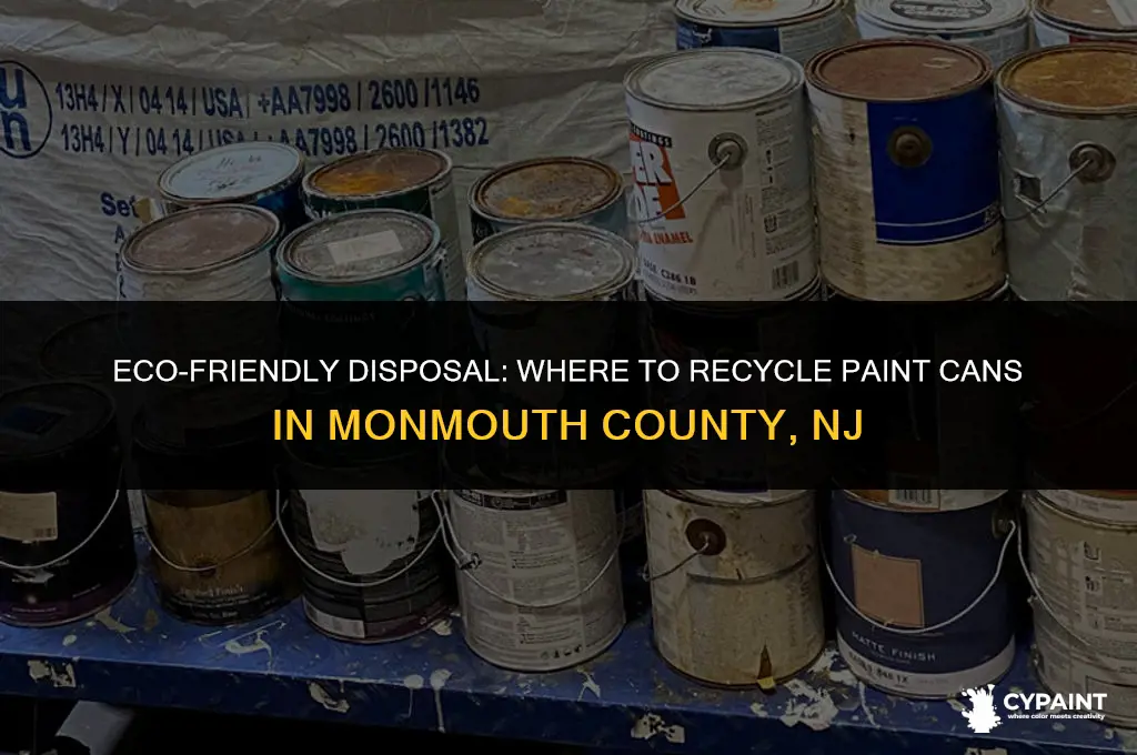 where to dispose of paint cans in monmouth county nj