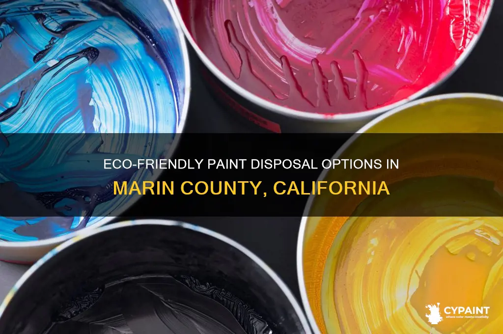 where to dispose of paint in marin county ca