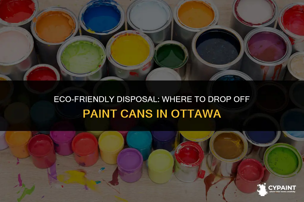 where to drop off paint cans in ottawa