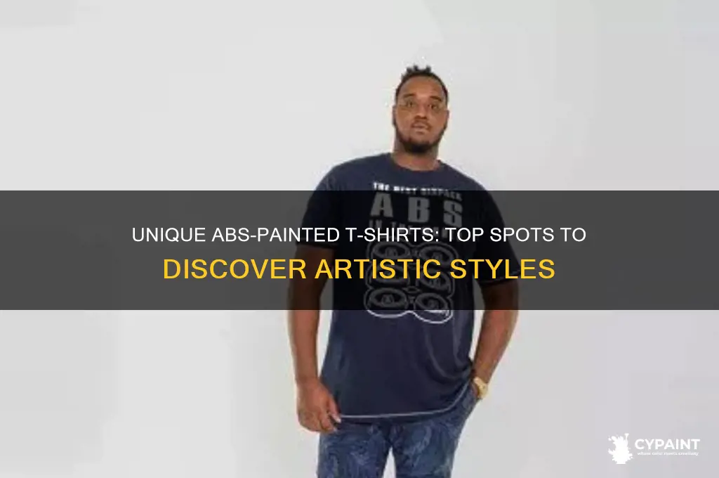 where to find tshits with abs painted on them