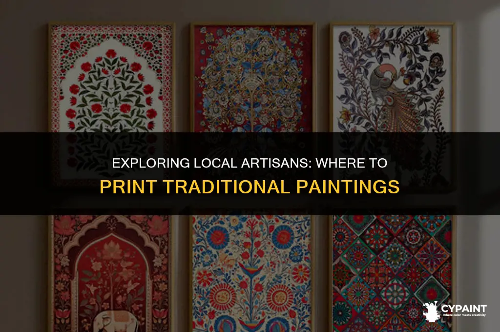 where to go to have prints made of tradional paintings