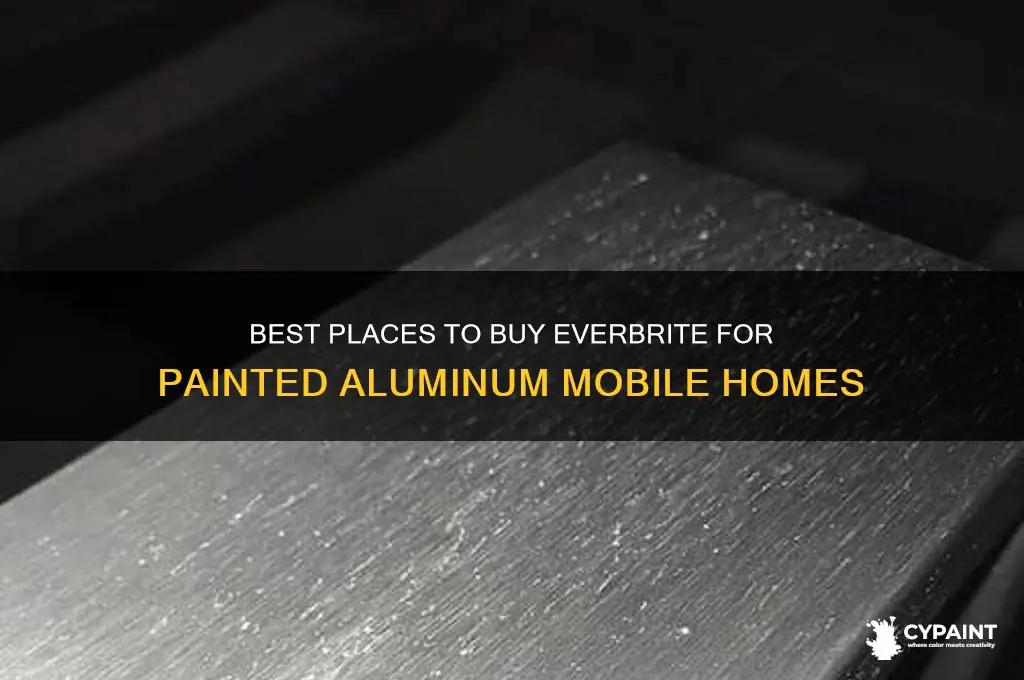 where to purchase everbrite for painted aluminum mobile homes