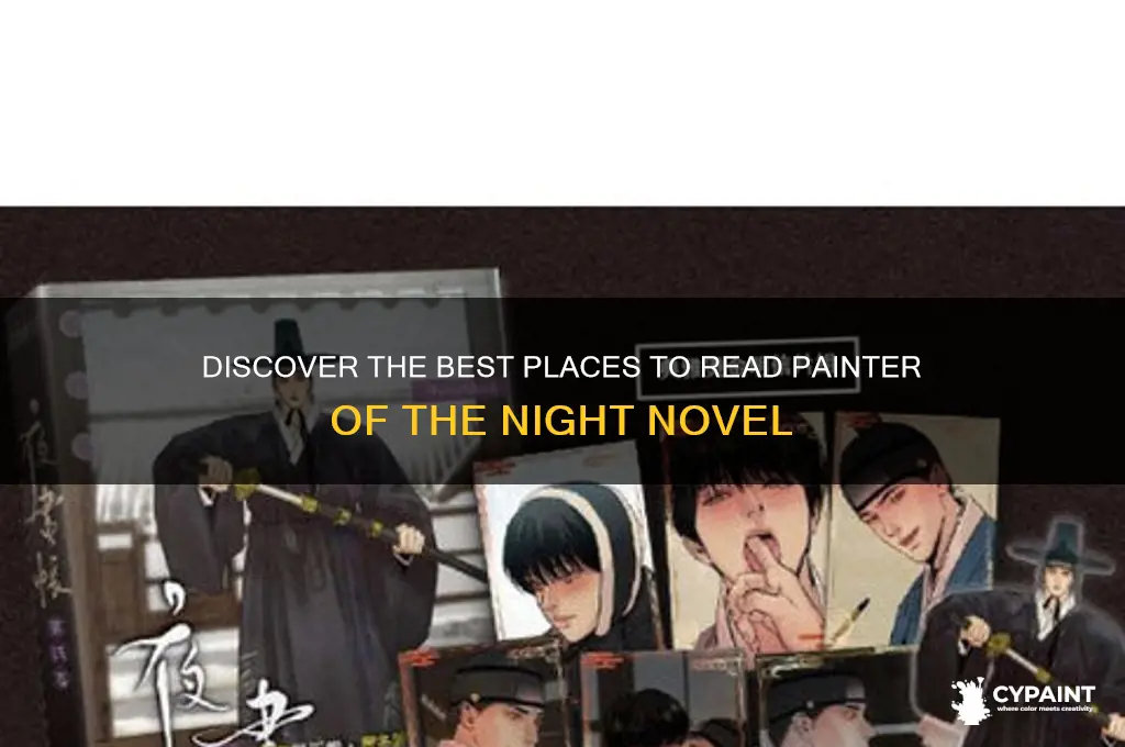 where to read painter of the night novel cool
