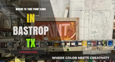 Where to Take Paint Cans in Bastrop, TX: A Comprehensive Guide