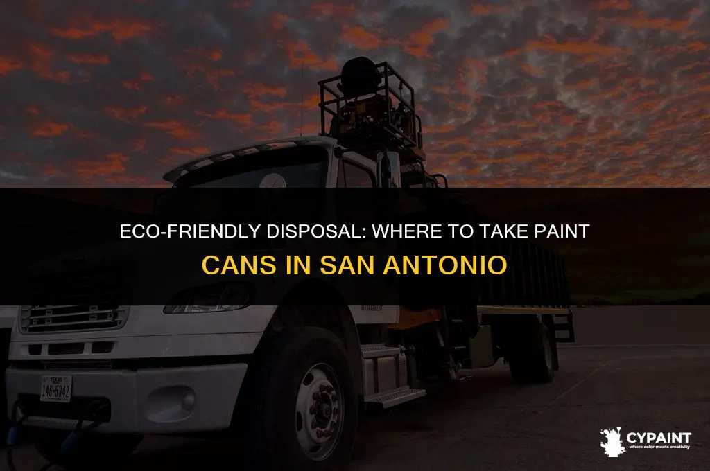 where to take paint cans in san antonio