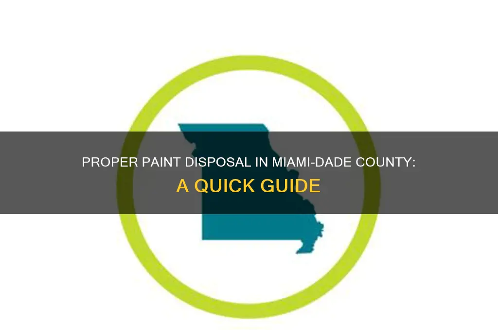 where to throw away paint in miami dade county