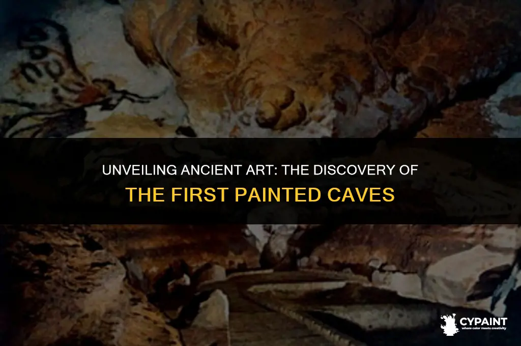 where were the first caves with paintings discovered and how