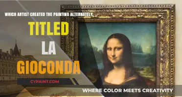 La Gioconda's Creator: Unveiling the Artist Behind the Mona Lisa