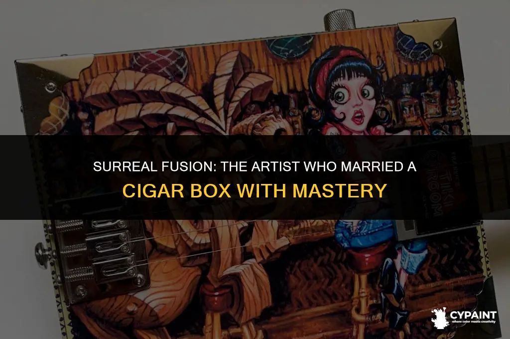 which artist juxtaposed a cigar box with a famous painting
