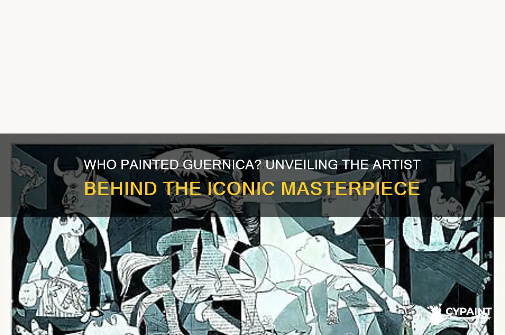 which artist painted the piece entitled guernica