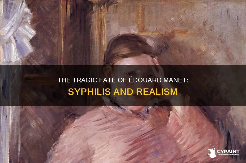 which french realist painter contracted syphillis in his 40s