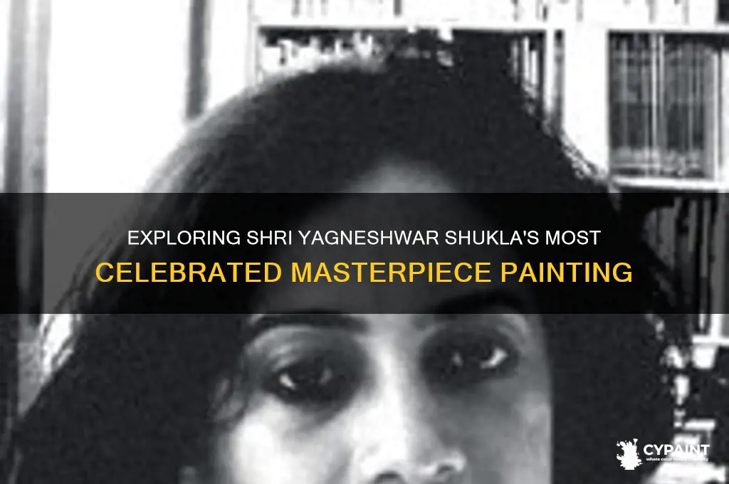 which is the famous painting of shri yagneshwar shukla