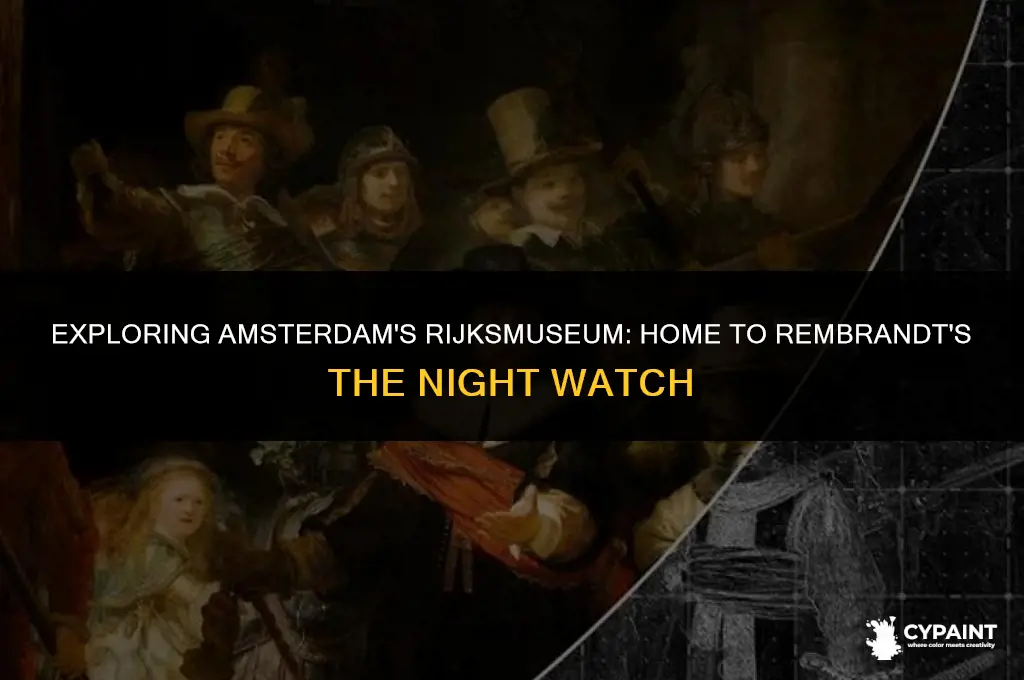 which museum holds the painting the night watch by rembrandt